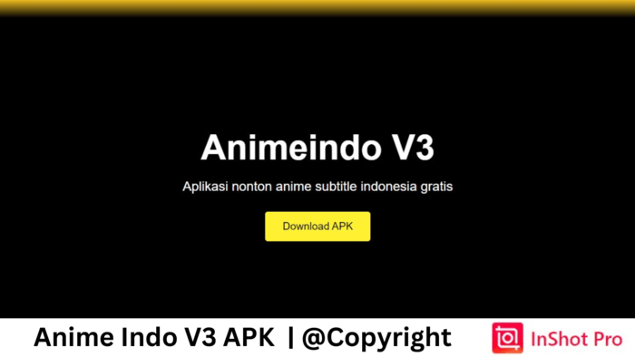 Anime Indo V3 APK