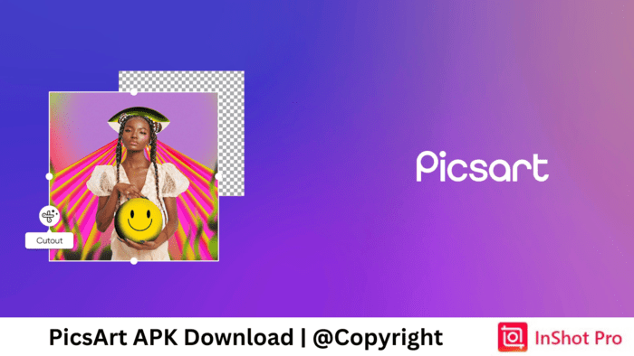 PicsArt APK Download