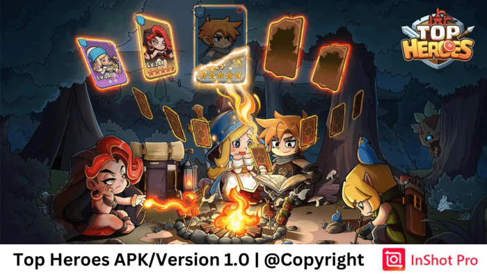 Top Heroes APKVersion 1.0