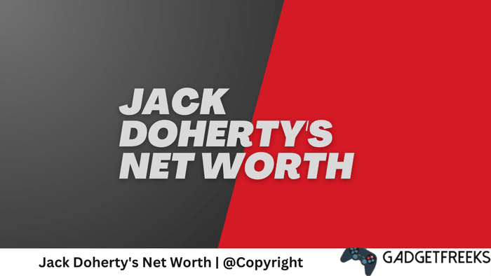 Jack Doherty's Net Worth