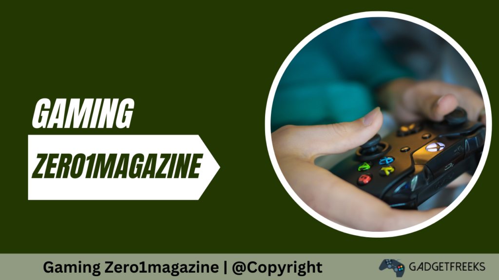 Gaming Zero1magazine