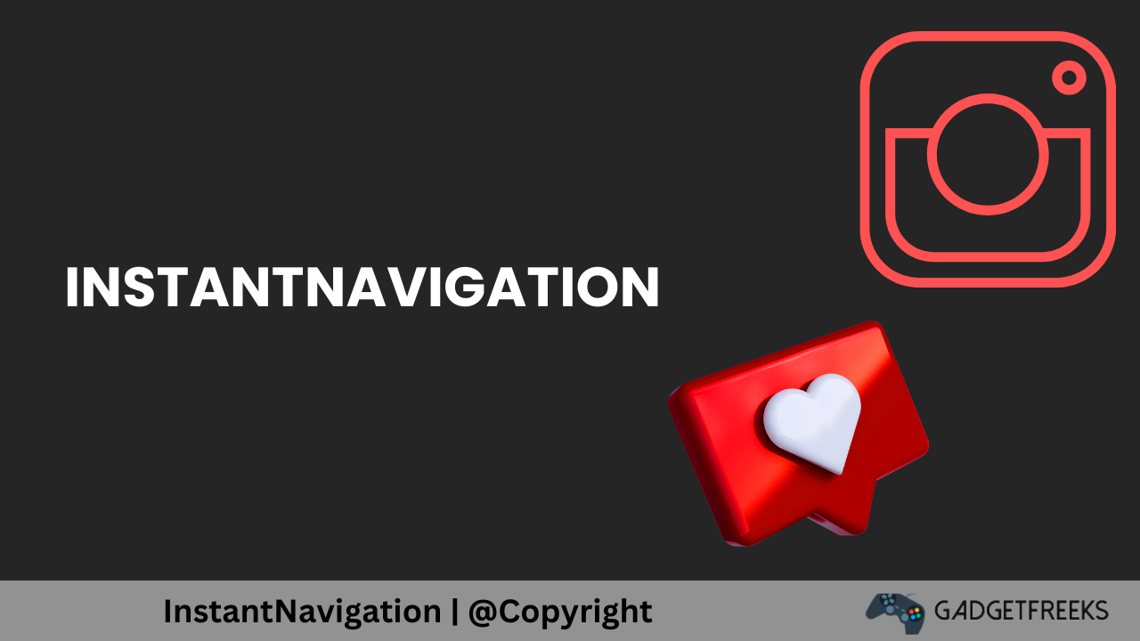 Instanavigation