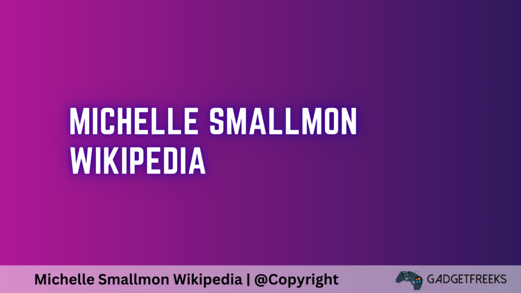 Michelle Smallmon Wikipedia