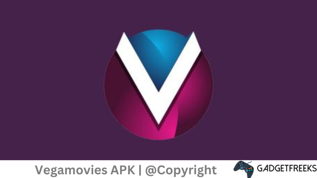 Vegamovies APK