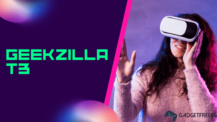 geekzilla t3